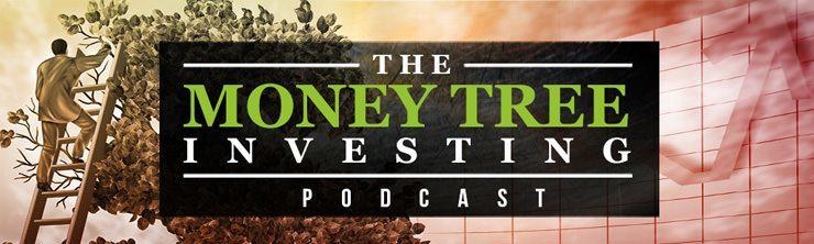 Money Tree Investing Podcast | Invest In Your Life